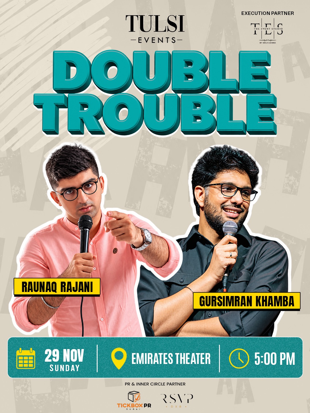 Atmosphere for Double Trouble: Raunaq Rajani & Gursimran Khamba